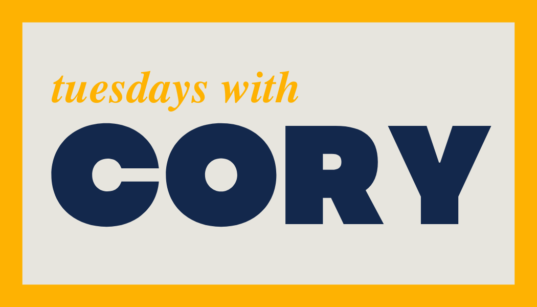 Tuesdays With Cory